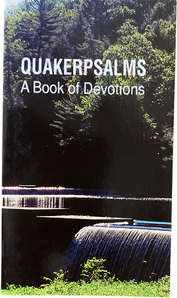 Quakerpsalms: A Book of Devotions
