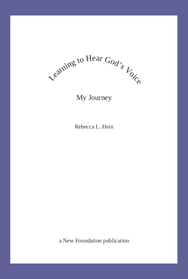 Learning To Hear God's Voice: My Journey