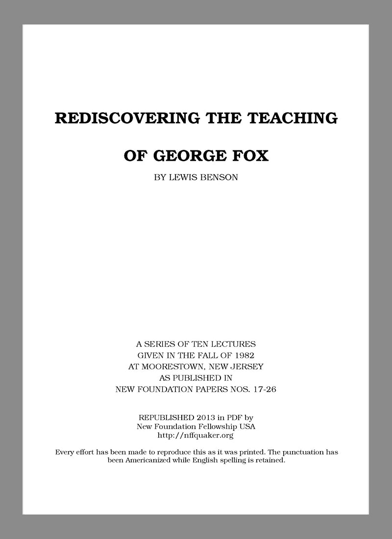 Rediscovering the Teaching of George Fox