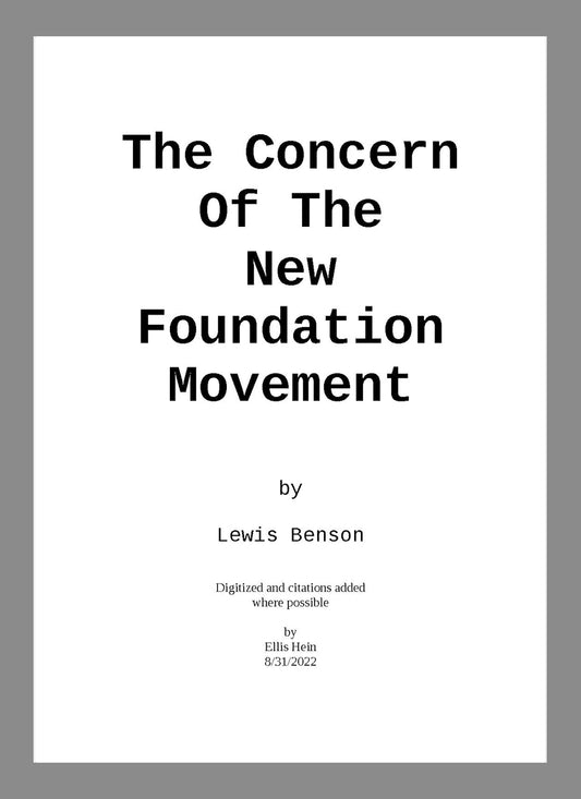 The Concern of the New Foundation Movement